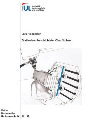 Glattwalzen beschichteter Oberflächen von Hiegemann,  Lars