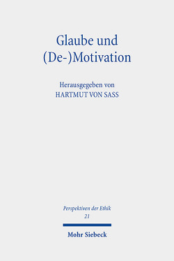 Glaube und (De-)Motivation von von Sass,  Hartmut