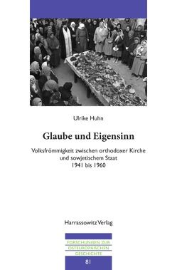 Glaube und Eigensinn von Huhn,  Ulrike