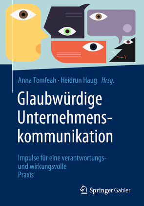 Glaubwürdige Unternehmenskommunikation von Haug,  Heidrun, Tomfeah,  Anna