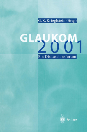 Glaukom 2001 von Krieglstein,  G. K.