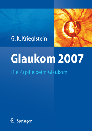 Glaukom 2007 von Krieglstein,  Günter K.