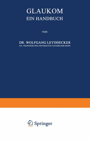 Glaukom von Leydhecker,  Wolfgang
