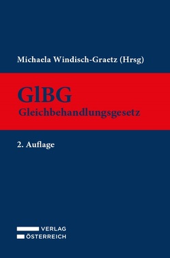 Gleichbehandlungsgesetz – GlBG von Windisch-Graetz,  Michaela
