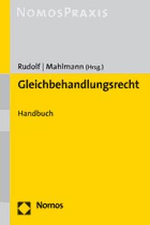 Gleichbehandlungsrecht von Mahlmann,  Matthias, Rudolf,  Beate