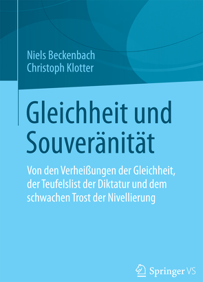 Gleichheit und Souveränität von Beckenbach,  Niels, Klotter,  Christoph