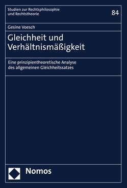 Gleichheit und Verhältnismäßigkeit von Voesch,  Gesine