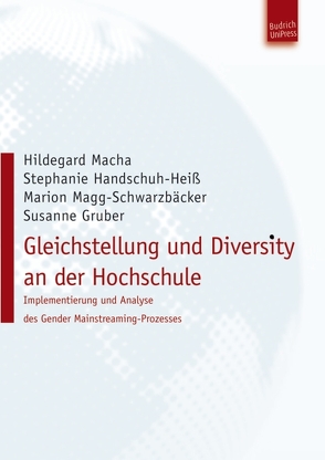 Gleichstellung und Diversity an der Hochschule von Gruber,  Susanne, Handschuh-Heiß,  Stefanie, Macha,  Hildegard, Magg-Schwarzbäcker,  Marion