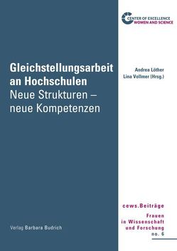 Gleichstellungsarbeit an Hochschulen von Löther,  Andrea, Vollmer,  Lina