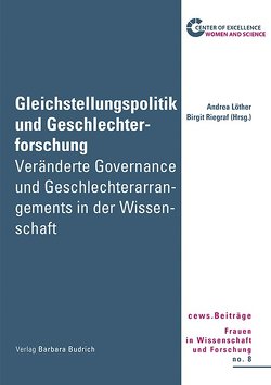 Gleichstellungspolitik und Geschlechterforschung von Löther,  Andrea, Riegraf,  Birgit