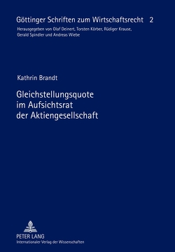 Gleichstellungsquote im Aufsichtsrat der Aktiengesellschaft von Brandt,  Kathrin