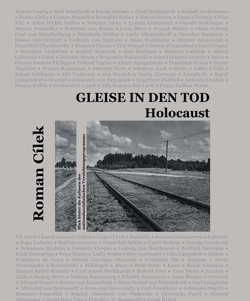 Gleise in den Tod von Cílek,  Roman, Imhof,  Werner