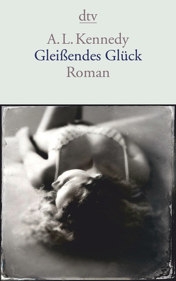 Gleißendes Glück von Herzke,  Ingo, Kennedy,  A.L.