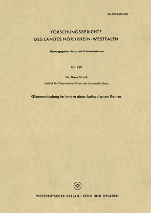 Glimmentladung im Innern eines kathodischen Rohres von Strack,  Hans