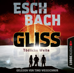 Gliss von Eschbach,  Andreas, Weisschnur,  Timo