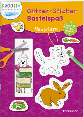 Glitzer-Sticker Bastelspaß. Haustiere von Schwendemann,  Nadja