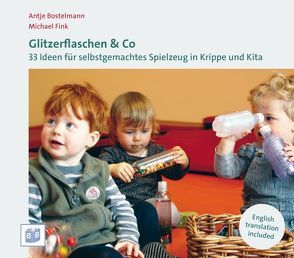 Glitzerflaschen & Co von Bostelmann,  Antje, Fink,  Michael