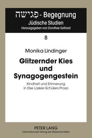 Glitzernder Kies und Synagogengestein von Lindinger,  Monika