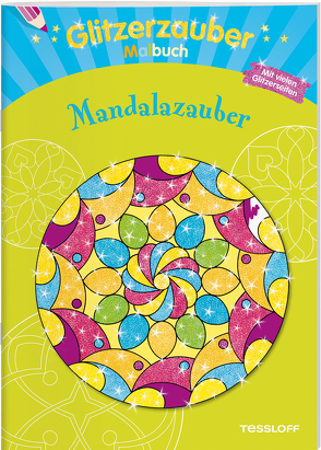 Glitzerzauber Malbuch Mandalazauber von Lautenschläger,  Ursula, Mennig,  Johannes