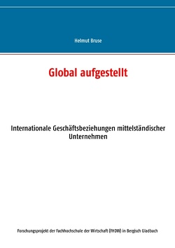 Global aufgestellt von Bruse,  Helmut