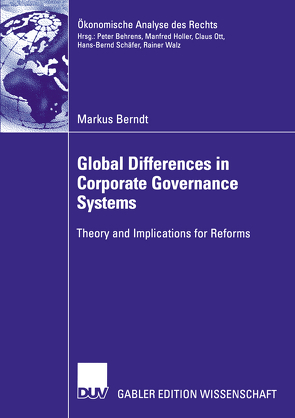 Global Differences in Corporate Governance Systems von Berndt,  Markus