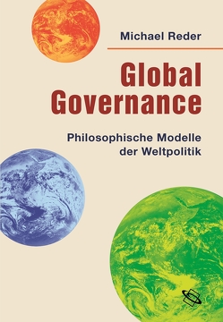 Global Governance von Reder,  Michael
