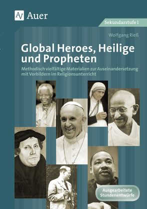 Global Heroes, Heilige und Propheten von Riess,  Wolfgang