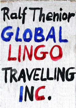 Global Lingo Travelling Inc. von Goedden,  Walter, Thenior,  Ralf