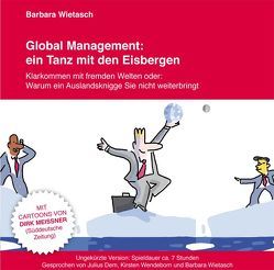 Global Management: ein Tanz mit den Eisbergen von Meissner,  Dirk, Wietasch,  Barbara