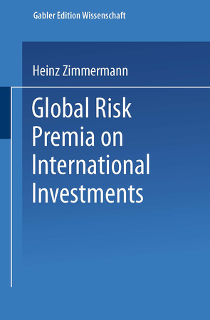 Global Risk Premia on International Investments von Oertmann,  Peter