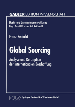 Global Sourcing von Bedacht,  Franz