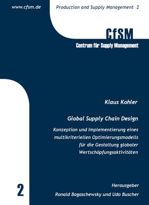 Global Supply Chain Design von Köhler,  Klaus