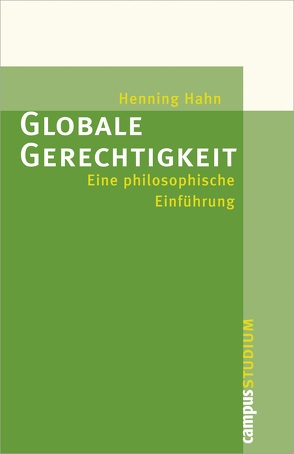 Globale Gerechtigkeit von Hahn,  Henning