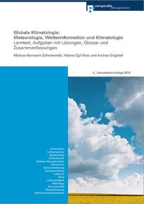 Globale Klimatologie: Meteorologie, Wetterinformation und Klimatologie von Egli-Broz,  Helena, Grigoleit,  Andrea, Schertenleib,  Markus-Hermann