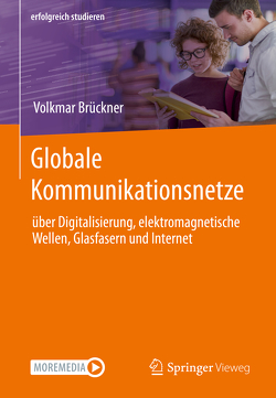 Globale Kommunikationsnetze von Brückner,  Volkmar
