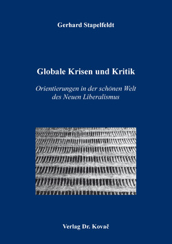Globale Krisen und Kritik von Stapelfeldt,  Gerhard
