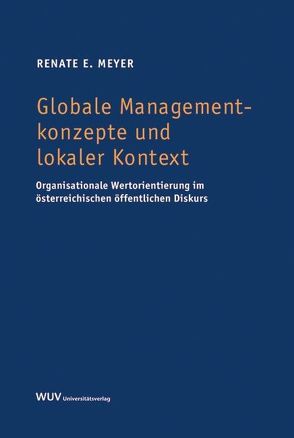 Globale Managementkonzepte und lokaler Kontext von Meyer,  Renate