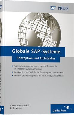 Globale SAP-Systeme – Konzeption und Architektur von Davidenkoff,  Alexander, Werner,  Detlef