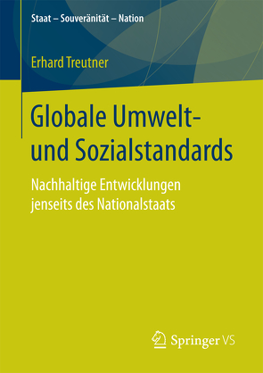 Globale Umwelt- und Sozialstandards von Treutner,  Erhard