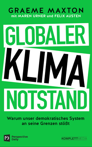 Globaler Klimanotstand von Austen,  Felix, Maxton,  Graeme, Urner,  Maren