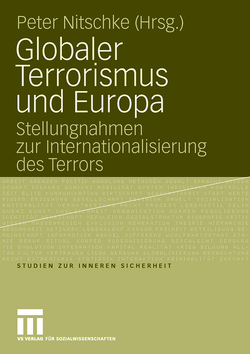 Globaler Terrorismus und Europa von Nitschke,  Peter