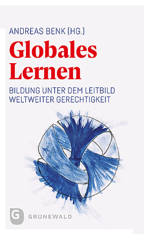 Globales Lernen von Benk,  Andreas
