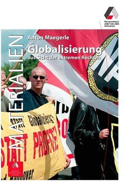 Globalisierung aus Sicht der extremen Rechten von Maegerle,  Anton