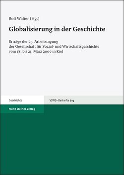 Globalisierung in der Geschichte von Walter,  Rolf