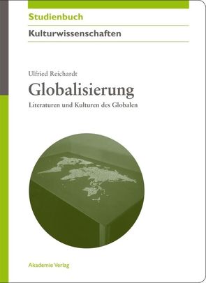 Globalisierung von Reichardt,  Ulfried
