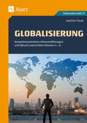 Globalisierung von Traub,  Joachim