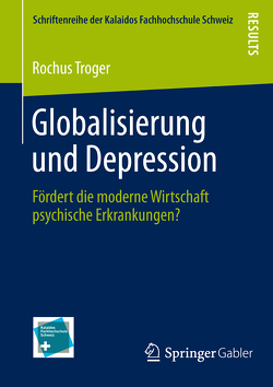 Globalisierung und Depression von Troger,  Rochus