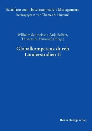 Globalkompetenz durch Länderstudien II von Hummel,  Thomas R., Schmeisser,  Wilhelm, Seifert,  Anja