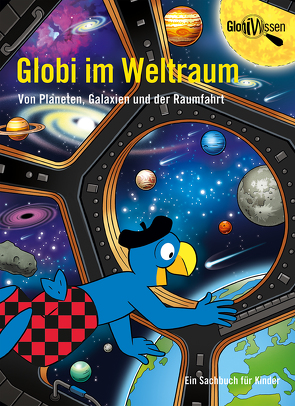 Globi im Weltraum von Bieri,  Atlant, Frick,  Daniel