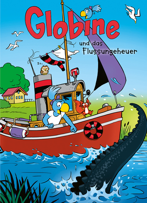 Globine und das Flussungeheuer von Aeberli,  Sibylle, Glättli,  Samuel